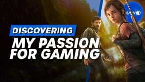 How The Last Of Us Helped Me Discover My Passion For Gaming | The Last Of Us 10 Years Later